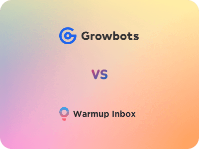 Growbots - Warmup Inbox