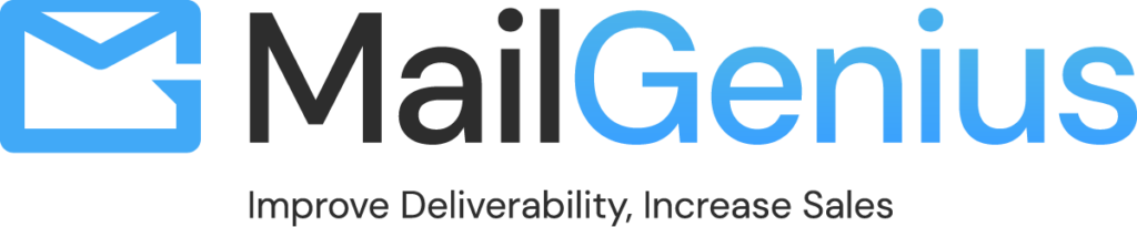 Logo for MailGenius featuring a stylized envelope icon followed by the text MailGenius in bold. Below, the tagline reads Improve Deliverability, Increase Sales.