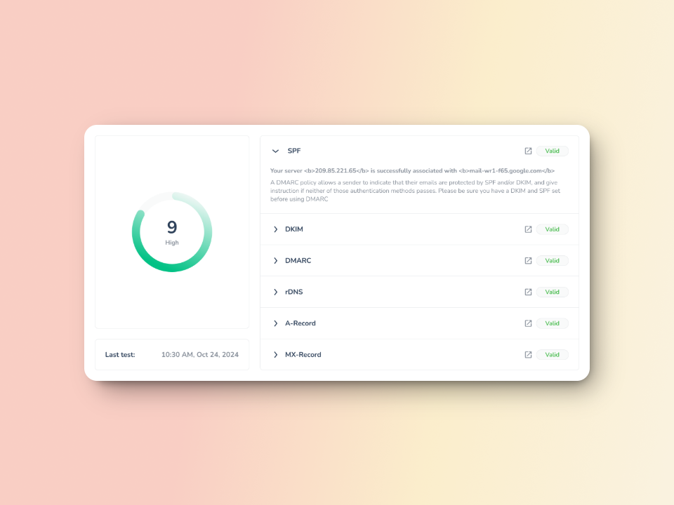 Email security assessment interface showing a score of 9 (High) with validation statuses for SPF, DKIM, DMARC, rDNS, A-Record, and MX-Record. The last test was conducted at 10:30 AM on October 24, 2024.